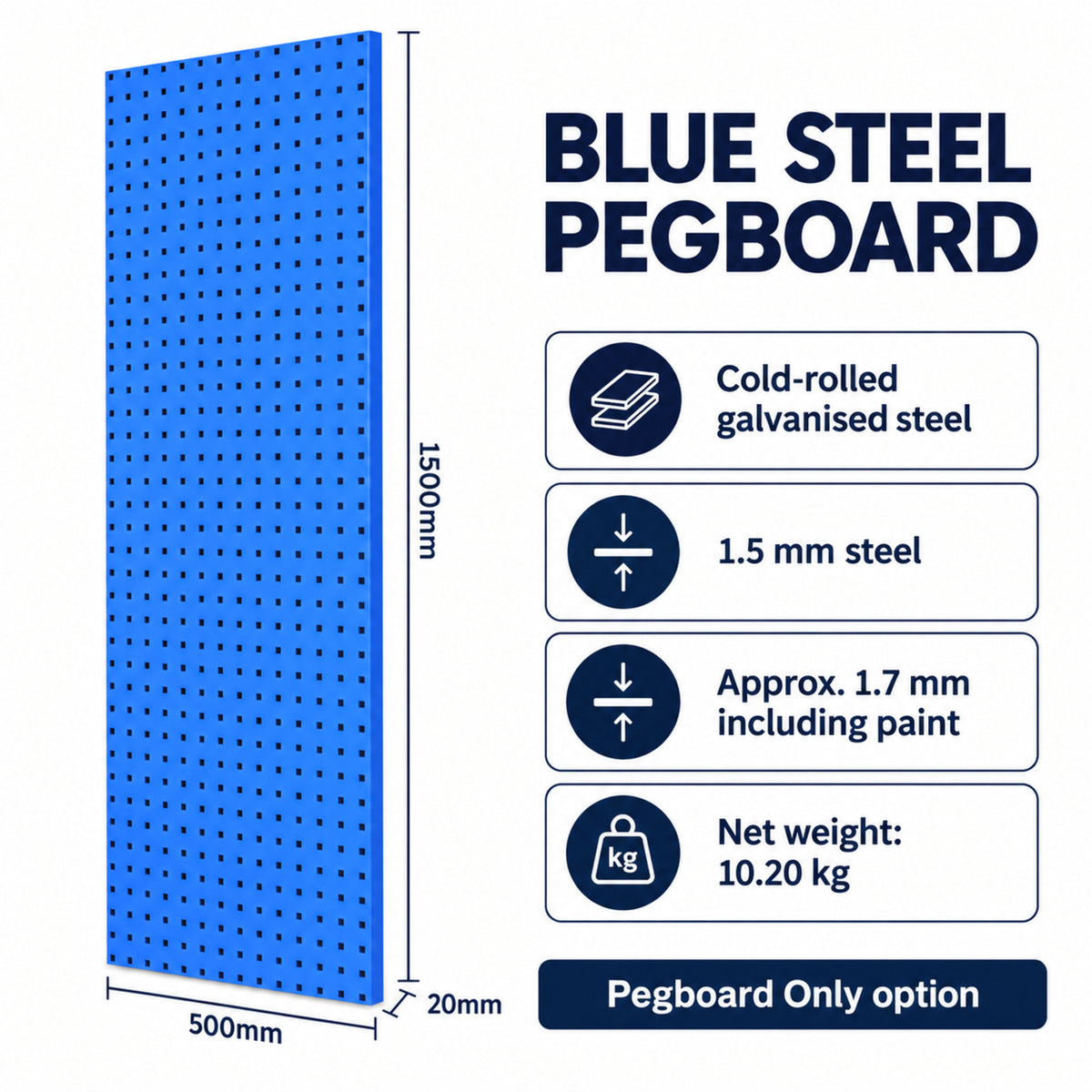 Blue steel panel specifications, 1.5 mm steel and 10.20 kg net weight